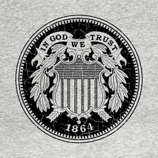 AMERICAN DOLLAR COIN 2 CENT VINTAGE 1864 T-Shirt